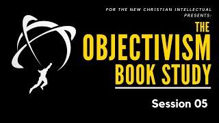 Objectivism Book Study (Week 05) — Sensation and Consciousness