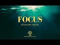 Focus Music | Relaxing Piano Music for Studying and Concentration, Study Music