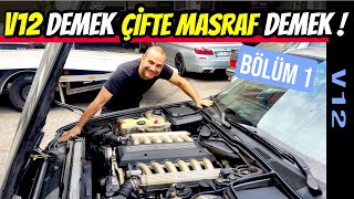 V12 | BMW 750iL Ağır Bakımda | Olmuyor Olmuyor Olmuyor, Sorunlar Bitmek Bilmiyor | 1.Bölüm