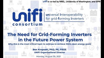 Ben Kroposki: The Need for Grid-forming Inverters in the Future Power System