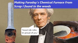 I made Michael Faradays lab furnace and used it to do chemistry