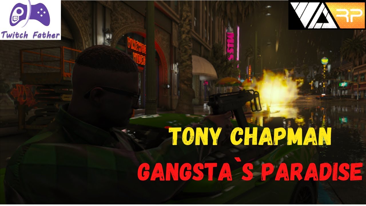 voRP: TONY CHAPMAN - GANGSTA`S PARADISE #vorp #tonychapman #vorptony