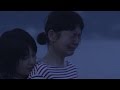 映画「海のふた」予告編　菊池亜希子、三根梓が出演！　#Umi no futa　#movie