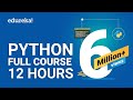 Python Full Course - Learn Python in 12 Hours | Python Tutorial For Beginners | Edureka