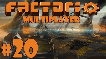 Factorio Multiplayer - Episode 20 - Praise the Sun