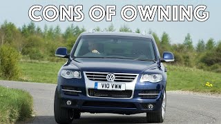 What are the cons of owning a Volkswagen Touareg 2002 - 2010