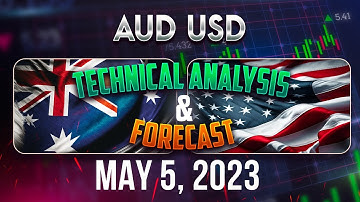 Latest Forecast For AUDUSD: Technical Analysis for May 5, 2023, FX Pip Collector