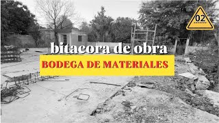 BITACORA DE OBRA   BODEGA DE MATERIALES 02
