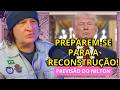 ALERTA CHOCANTE: O sinal de RECONSTRUÇÃO de 2026! Nilton Schutz avisa: "O velho mundo caiu!"