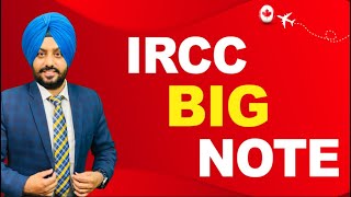 IRCC BIG NOTE | STUDY VISA UPDATES USA CANADA UK