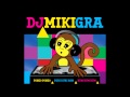 Plyta dj miki gra