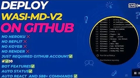HOW TO DEPLOY WASI MD WITHOUT HEROKU| GITHUB FREE DEPLOY