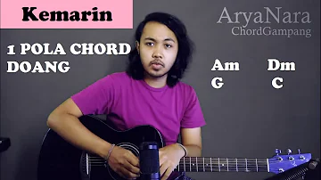 Chord Gampang (Kemarin - Seventeen) by Arya Nara (Tutorial Gitar) Untuk Pemula