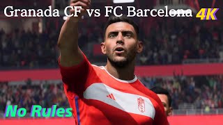 FC 24 Gameplay [PS5 4K] No Rules-Granada CF vs FC Barcelona-LALIGA [EA SPORTS]