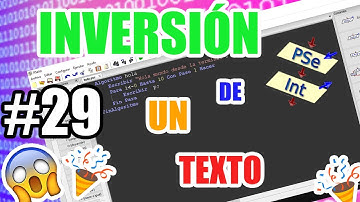 👨🏼‍💻 [PSeint #29] Invertir una frase o palabra