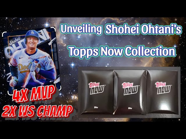 Unveiling the Topps Now Shohei Ohtani collection! Collecting a few