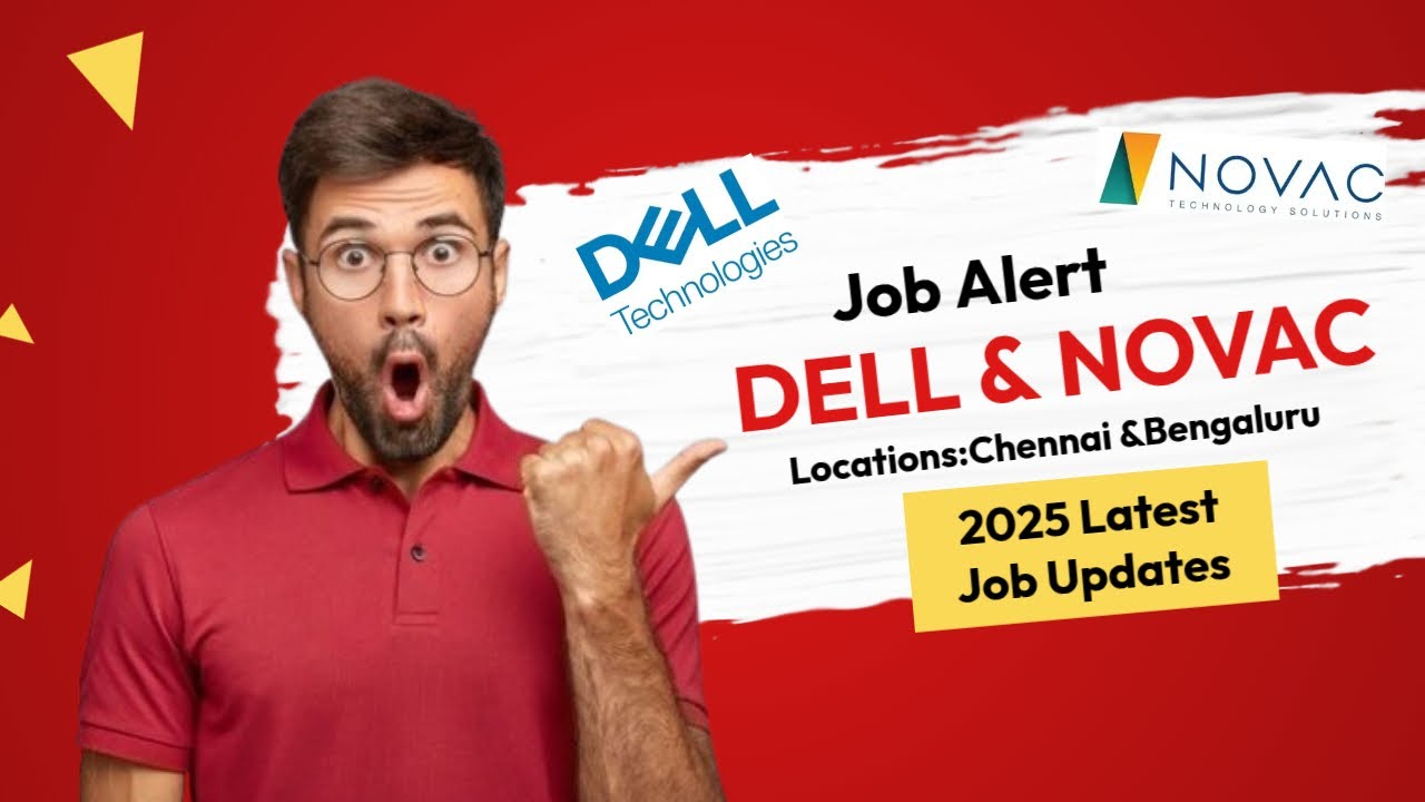 Software Engineer Job Openings | Dell & Novac 2025 