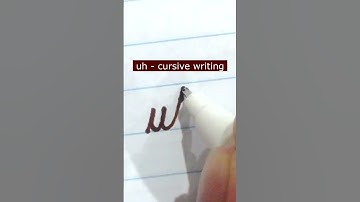 How to write small letter uh | Cursive writing a to z #cursivewriting #handwriting  #shorts #cursive