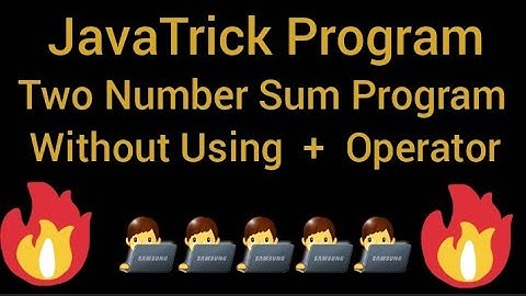 Java Program Sum of two Numbers without using Plus[ + ] Operator.  #java_programming 🔥🔥