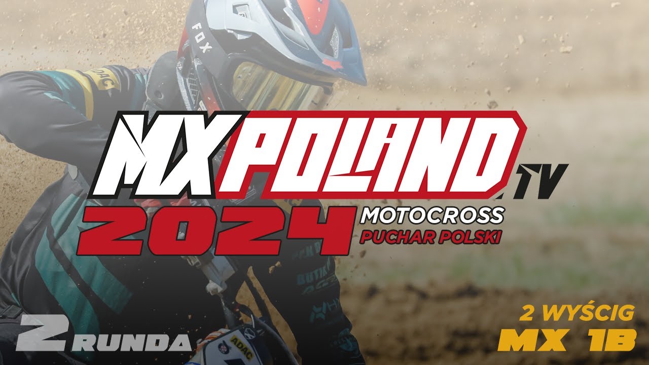 2024 Gdańsk MX 1B - 2 wyścig Puchar Polski - live streaming