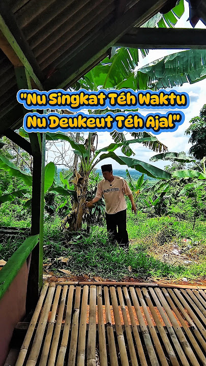 Sunda Islamic Quote – Short Breath, Death Deukeut #quotes