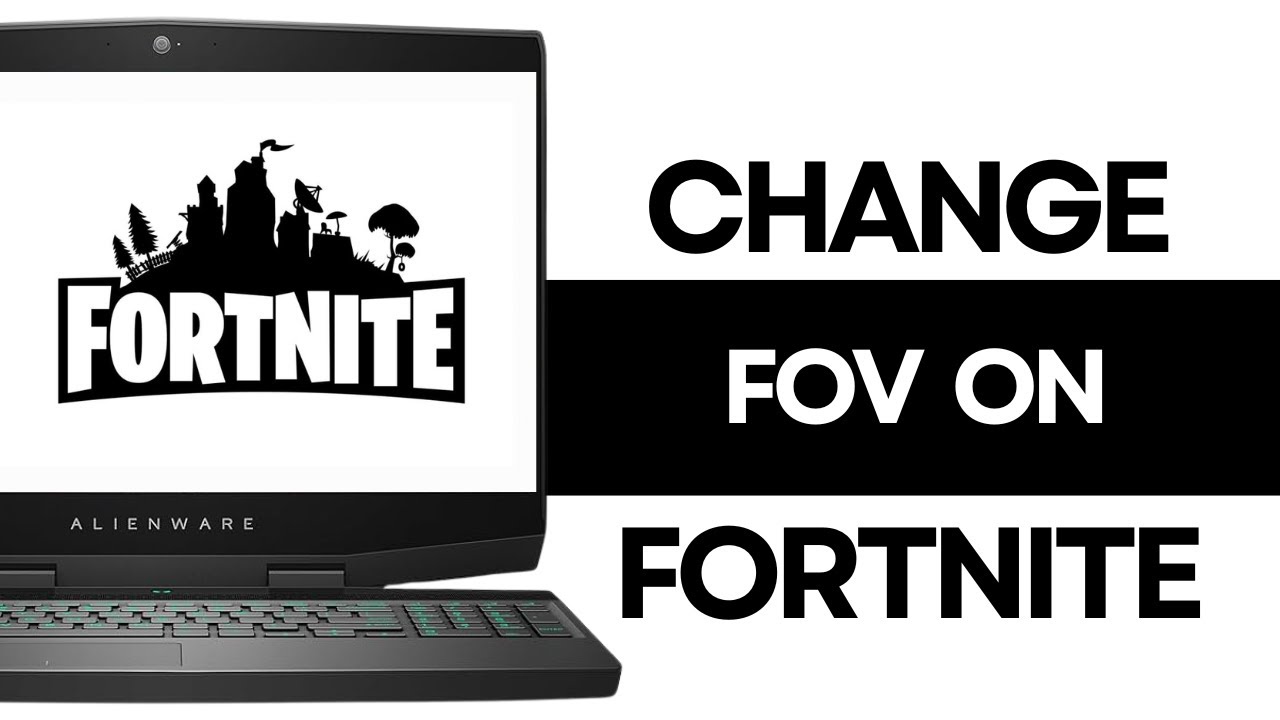 How to Change FOV in Fortnite