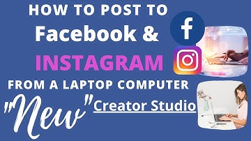 How to POST on INSTAGRAM & FACEBOOK from Your Desktop Computer Using the NEW Creator STUDIO