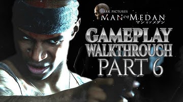 Man of Medan Gameplay Walkthrough PC | Part 6: Junior With A Gun 🔫