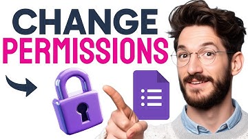 How to CHANGE Permissions on Google Forms (Step by Step) 2025