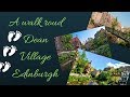 A walk round Dean Village | Edinburgh