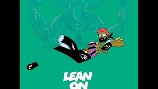 Lean On (Instrumental) - Major Lazer x DJ Snake feat. MØ