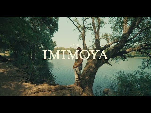 Nathi - Imimoya (Official Music Video) class=