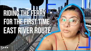 First Time Riding the Ferry | East River Route