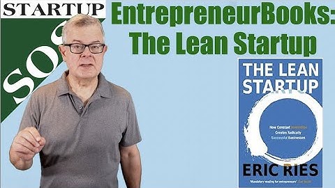 Key concepts from The Lean Startup book by Eric Ries: MVP to validated learning & the startup pivot