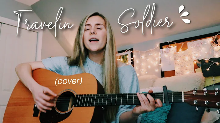 Travelin' Soldier cover || Taylor Webb
