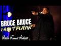 Comedian Bruce Bruce on Dr. Dre and Outkast