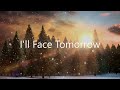 129. I&#39;ll Face Tomorrow by Marco Sison - 432 Hz