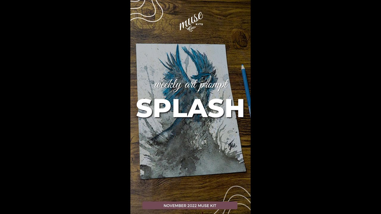 Muse Kits - November Prompt #3 - Splash #shorts #artsubscriptionbox