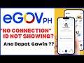 EGOV PH APP "NO CONNECTION"? WHY NATIONAL ID NOT SHOWING? (GUIDE 2025)