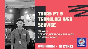 Tugas Pertemuan 9 Teknologi Web Service - Progress Project (Menguji service_userlogin.php) UBSI 22