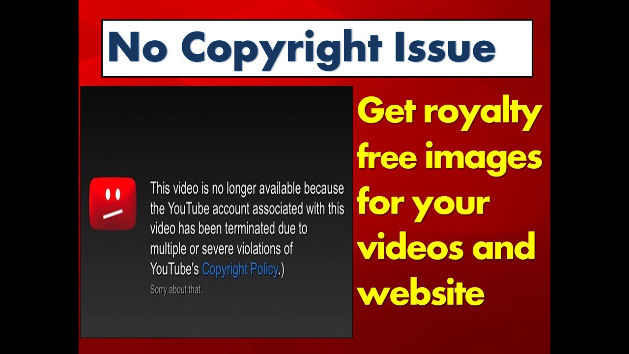 Get royalty free images for your videos and website (No ...