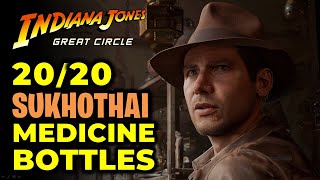 Sukhothai - All 20 Medicine Bottles Location | Indiana Jones & Great Circle