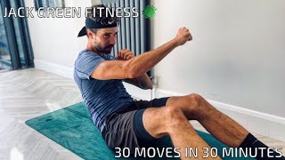 JACK GREEN FITNESS- 30 Moves in 30 Minutes Boom!