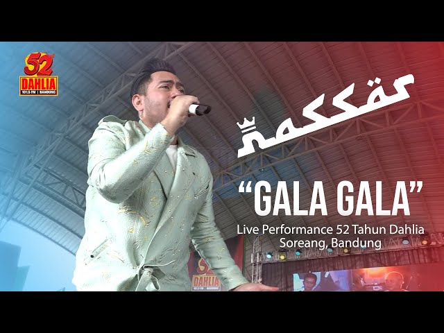 KING NASSAR - GALA GALA ( LIVE PERFORM 52 TAHUN DAHLIA ) class=