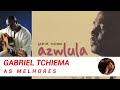 Gabriel Tchiema   - Azwlula