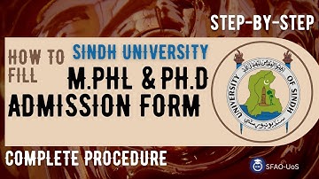 How to Fill M. Phil and Ph.D. Admission Form Sindh University: Step-by-Step Procedure!