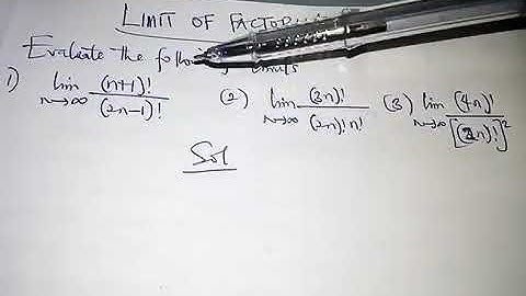Limits of factorial. How?