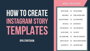 How to Create Instagram Story Templates Using Canva