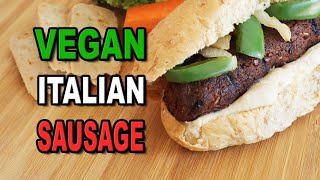 Best Vegan Italian Sausage | Easy Homemade Recipe