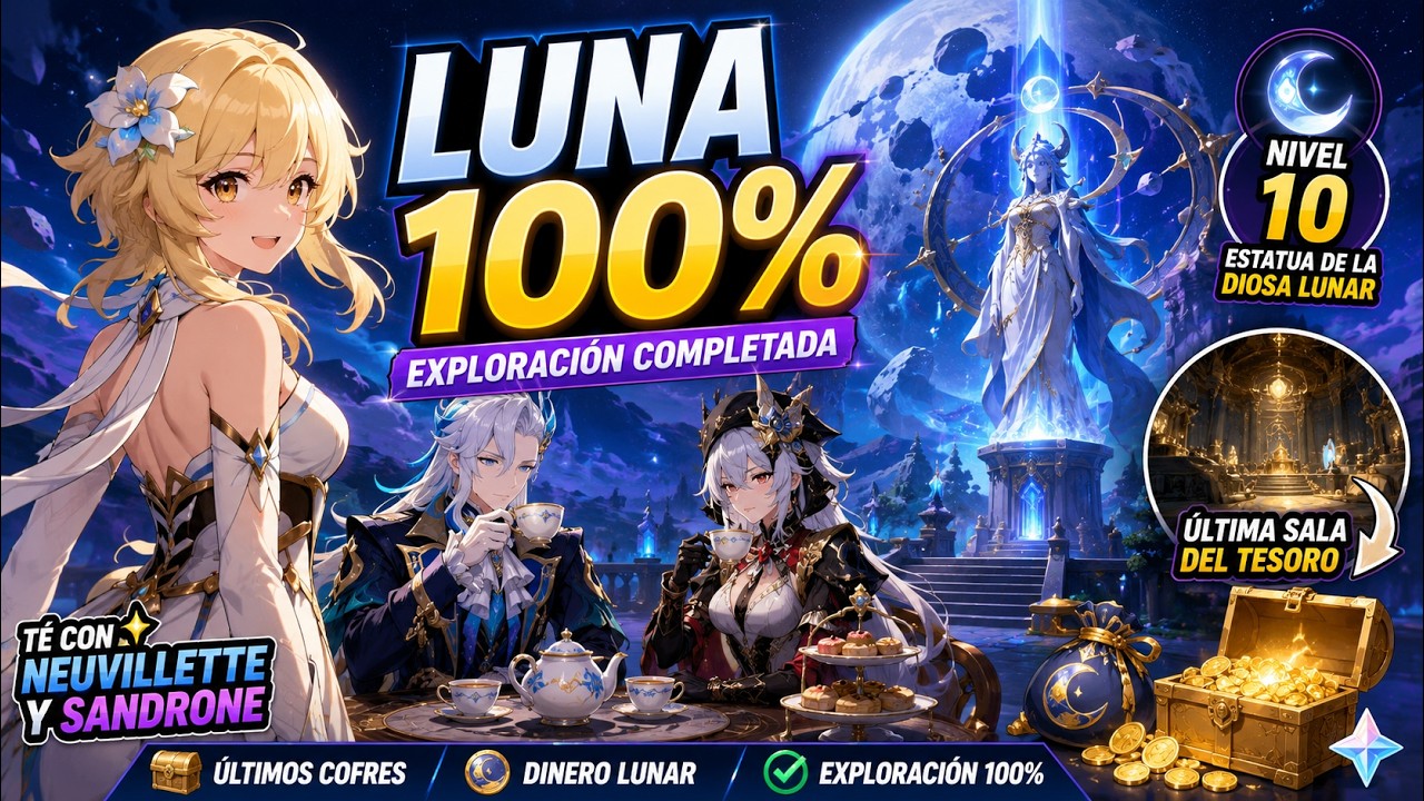 🌙 ¡LUNA AL 100%! | Últimos Cofres, Tesoro Final y Estatua al Nivel 10 | Genshin Impact 20260807